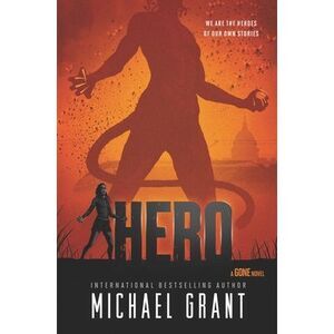 Hero -- Michael Grant